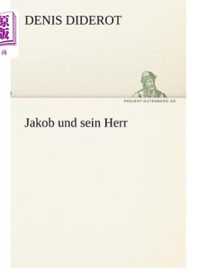 海外直订德语 Jakob und sein Herr 雅各与主雅各