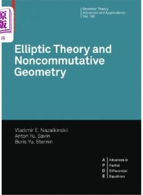 海外直订Elliptic Theory and Noncommutative Geometry: Nonlocal Elliptic Operators 椭圆理论与非交换几何：非局部椭圆算子