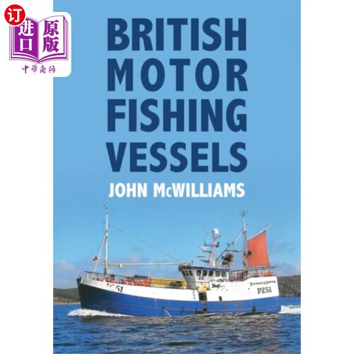 海外直订British Motor Fishing Vessels 英国机动渔船