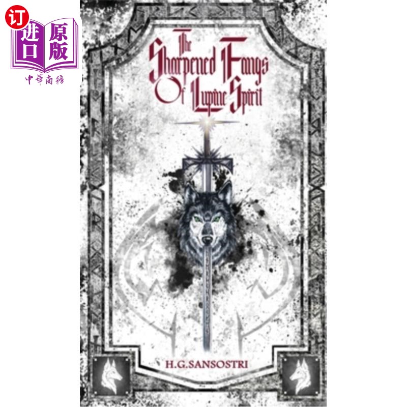 海外直订The Sharpened Fangs Of Lupine Spirit 羽扇豆精灵的尖牙