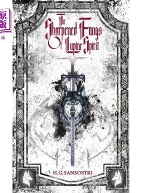 海外直订The Sharpened Fangs Of Lupine Spirit 羽扇豆精灵的尖牙
