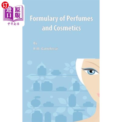 海外直订Formulary of Perfumes and Cosmetics 香水和化妆品配方