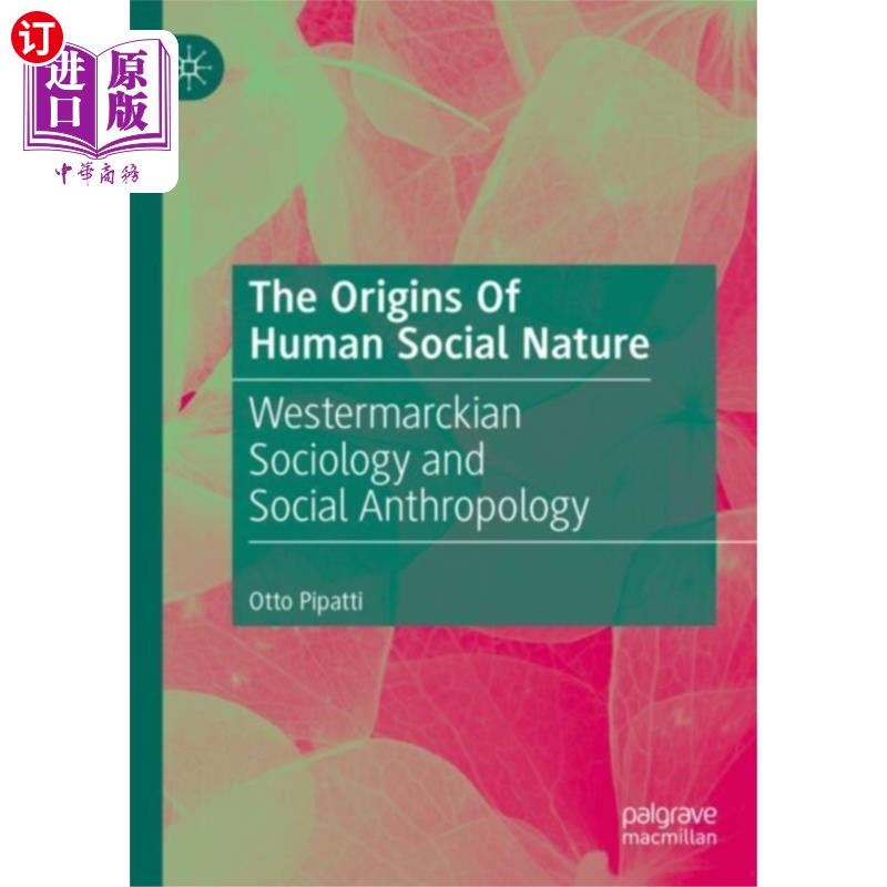 海外直订Origins Of Human Social Nature 人类社会本性的起源