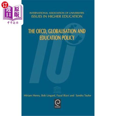 海外直订The Oecd, Globalisation and Education Policy 经合组织、全球化和教育政策