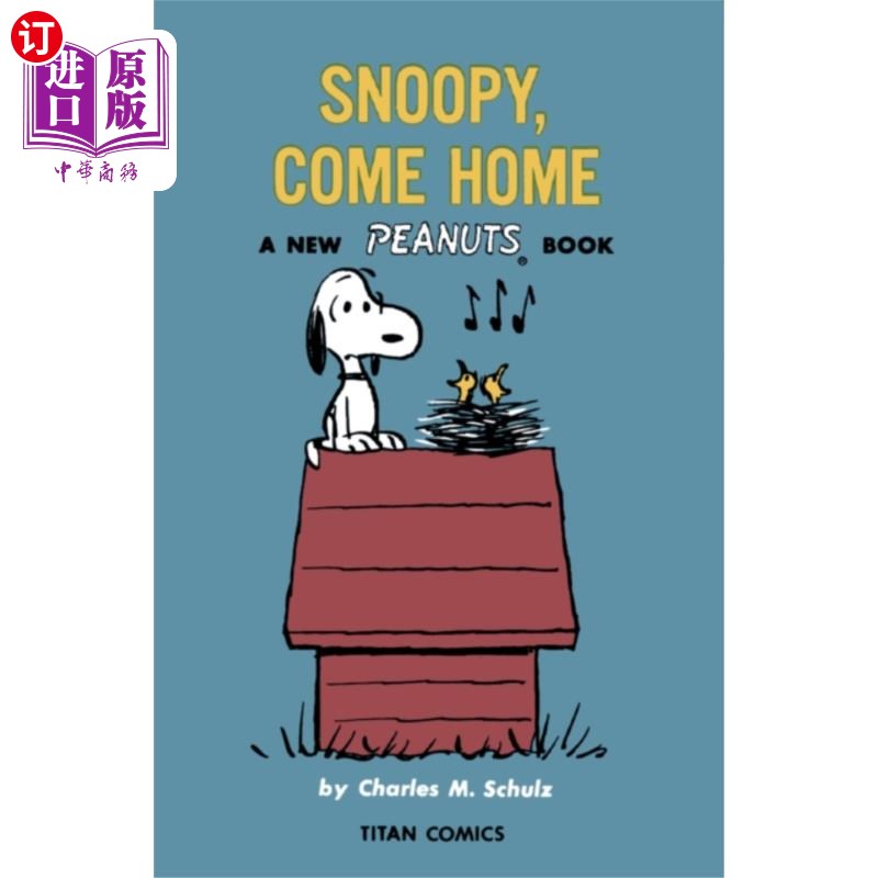 海外直订Peanuts: Snoopy Come Home花生:史努比回家吧