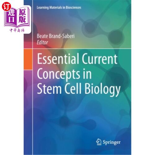 海外直订医药图书Essential Current Concepts in Stem Cell Biology 干细胞生物学的基本概念