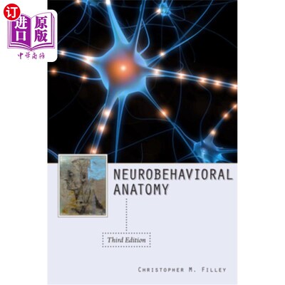 海外直订医药图书Neurobehavioral Anatomy, Third Edition 神经行为解剖学，第三版