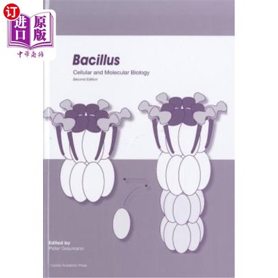 海外直订Bacillus: Cellular and Molecular Biology (Second edition) 芽孢杆菌:细胞与分子生物学(第二版)