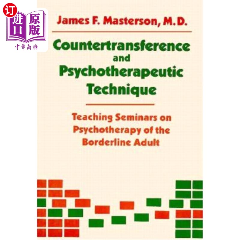 海外直订医药图书Countertransference and Psychotherapeutic Technique: Teaching Seminars 反移情与心理治疗技术:教学研