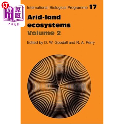 海外直订Arid Land Ecosystems: Volume 2, Structure, Functioning and Management 干旱土地生态系统：第2卷，结构、功能和管理