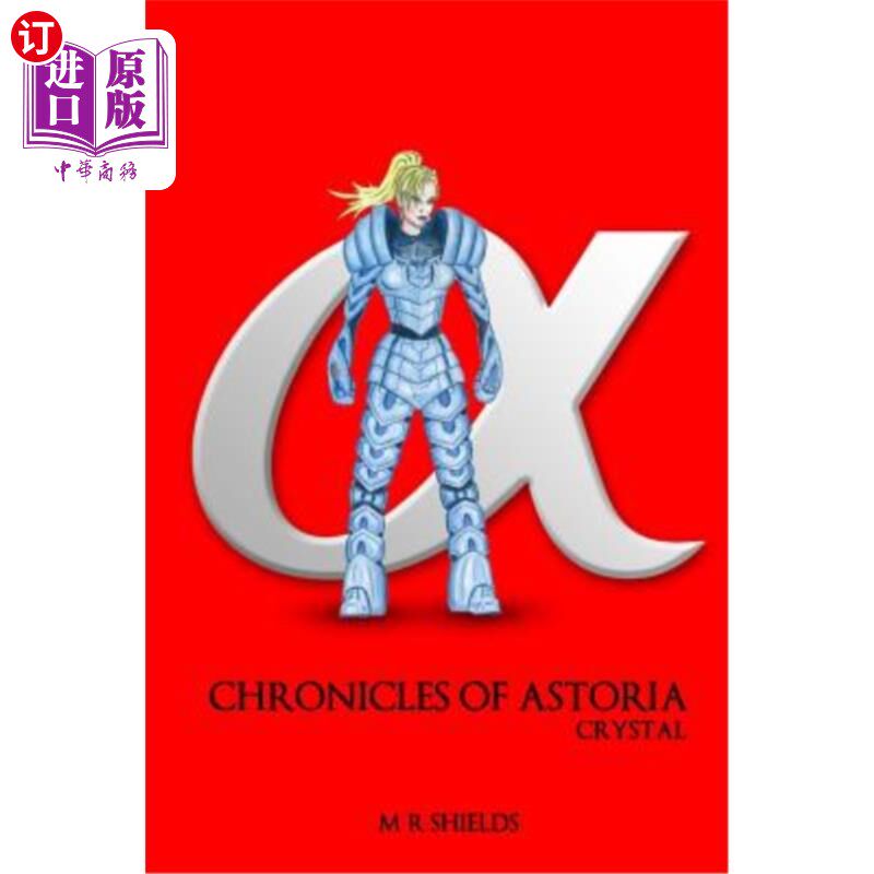 海外直订Chronicles of Astoria 'Crystal' 阿斯托里亚水晶编年史