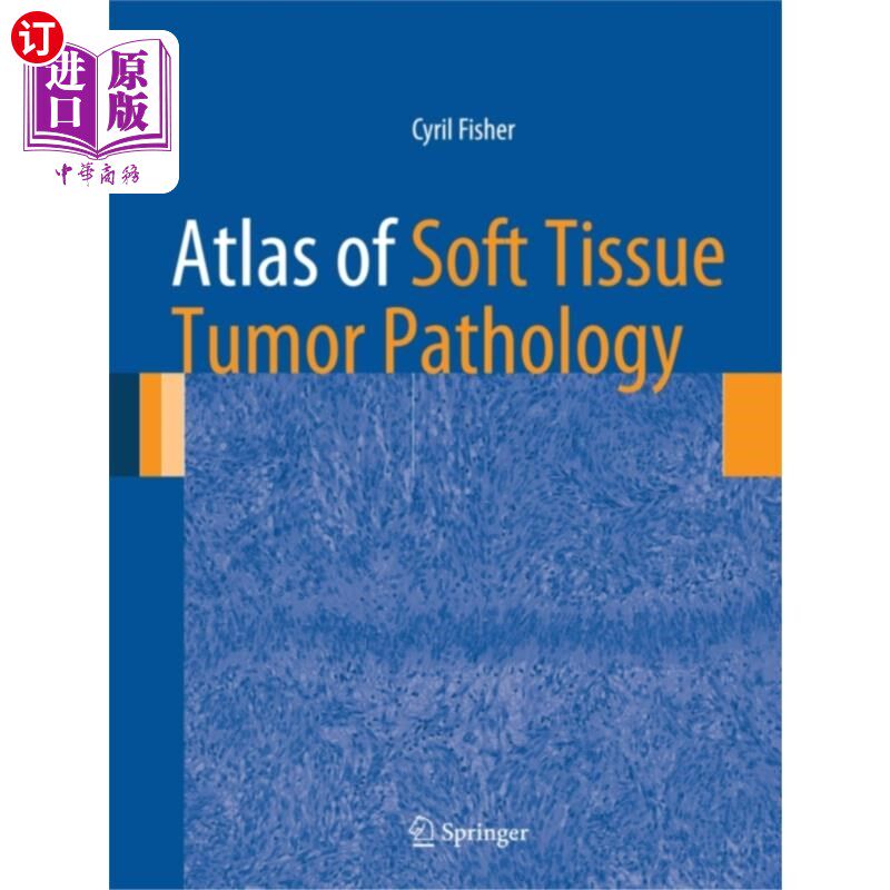 海外直订医药图书Atlas of Soft Tissue Tumor Pathology 软组织肿瘤病理图谱