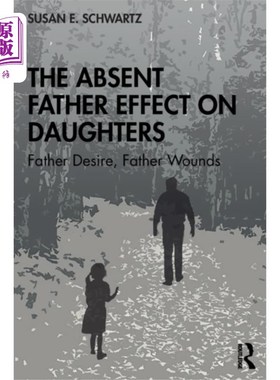 海外直订Absent Father Effect on Daughters 父亲缺席对女儿的影响