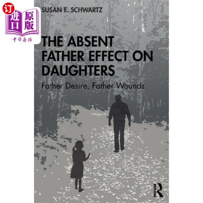 海外直订Absent Father Effect on Daughters 父亲缺席对女儿的影响