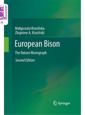 海外直订European Bison: The Nature Monograph 欧洲野牛：自然专著