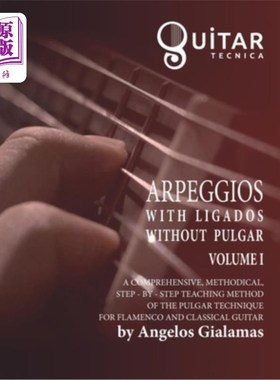海外直订Arpeggios with Ligados without Pulgar: Volume Ι 琶音与Ligados没有Pulgar: Volume Ι