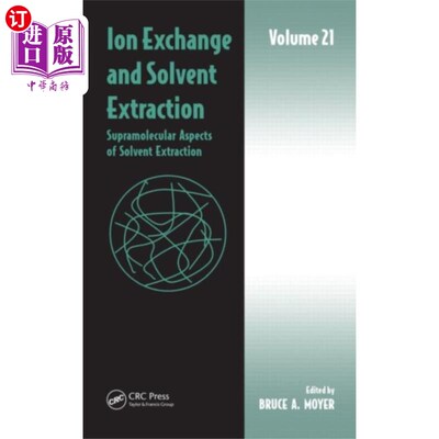 海外直订Ion Exchange and Solvent Extraction 离子交换和溶剂萃取