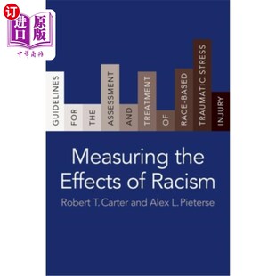 Treatment 影响 for Assessment Guidelines Effects Racism 测量种族主义 海外直订医药图书Measuring and the
