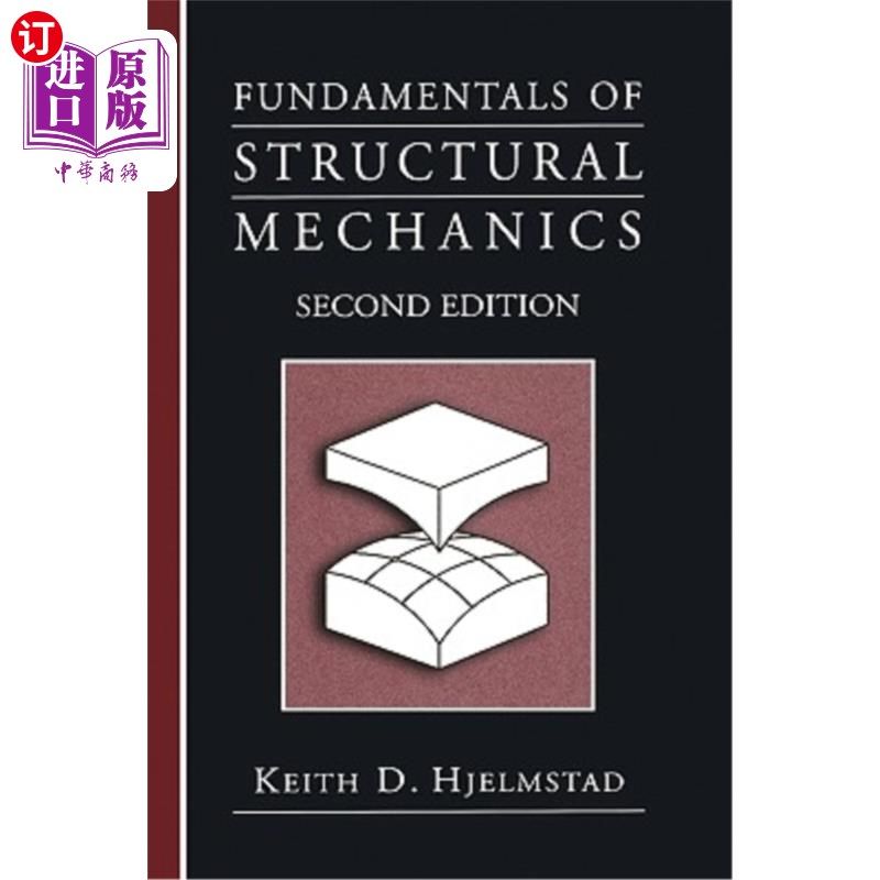 海外直订Fundamentals of Structural Mechanics 结构力学基础