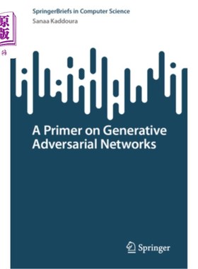 海外直订A Primer on Generative Adversarial Networks 生成对抗入门