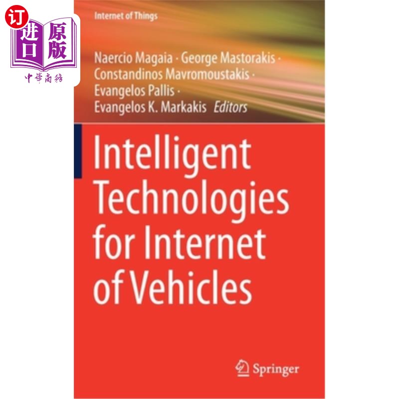 海外直订Intelligent Technologies for Internet of Vehicles 车联网智能技术