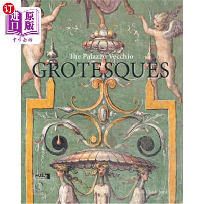 海外直订The Palazzo Vecchio Grotesques: A Guide Book 奇奇宫:一本指南书