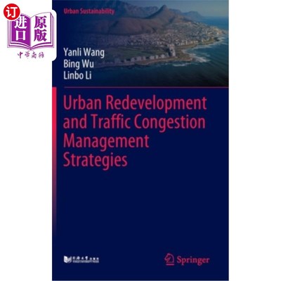 海外直订Urban Redevelopment and Traffic Congestion Management Strategies 市区重建及交通挤塞管理策略