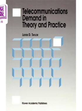 海外直订Telecommunications Demand in Theory and Practice 电信需求的理论与实践