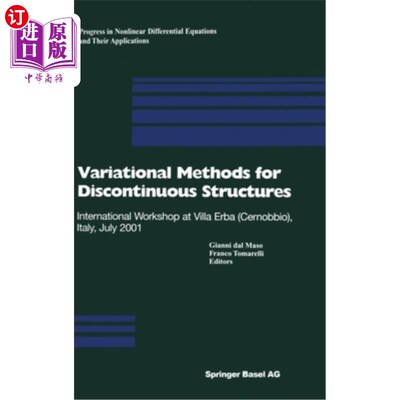 海外直订Variational Methods for Discontinuous Structures: International Workshop in Vill 非连续结构的变分方法:2001