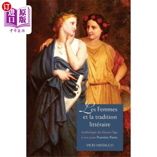 海外直订Les femmes et la tradition litteraire 女性与文学传统
