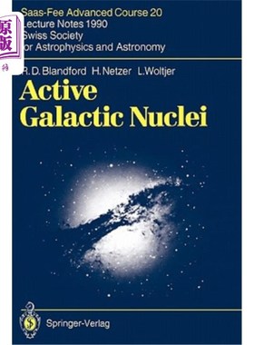 海外直订Active Galactic Nuclei: Saas-Fee Advanced Course 20. Lecture Notes 1990. Swiss S 活动星系核:Saas
