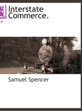 海外直订Interstate Commerce. 州际贸易。