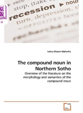 海外直订The Compound Noun in Northern Sotho 索托北部的复合名词