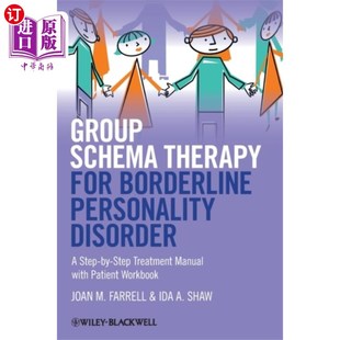 治疗 治疗手册 for ... 边缘型人格障碍 Personality Therapy Borderline 一步一步 海外直订医药图书Group 群体图式 Schema