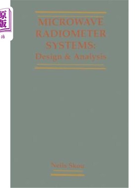 海外直订Microwave Radiometer Systems: Design and Analysis 微波辐射计系统的设计与分析