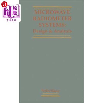 海外直订Microwave Radiometer Systems: Design and Analysis 微波辐射计系统的设计与分析