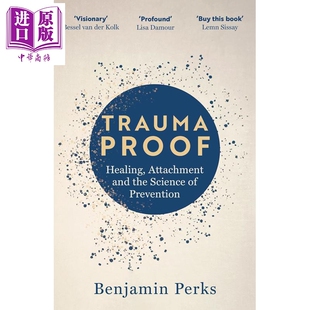 预售 创伤免疫 英文原版 Trauma Proof 解释创伤背后的科学原理 童年创伤代际创伤的疗愈 心理创伤的代际传递 亲密关系 回避型依恋