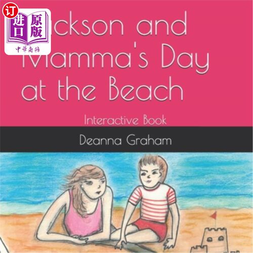 海外直订Jackson and Mamma's Day at the Beach: Interactive Book 杰克逊和妈妈在海滩的一天：互动书