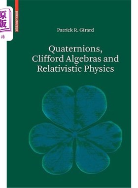 海外直订Quaternions, Clifford Algebras and Relativistic Physics 四元数、克利福德代数和相对论物理