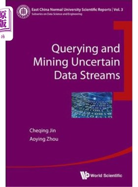 海外直订Querying and Mining Uncertain Data Streams 不确定数据流的查询与挖掘