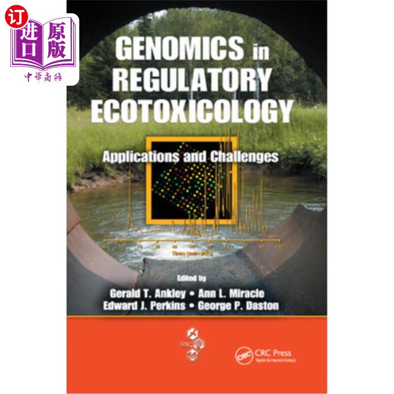 海外直订Genomics in Regulatory Ecotoxicology: Applications and Challenges 基因组学在调控生态毒理学中的应用和挑战