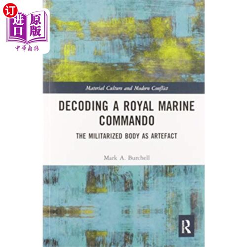 海外直订Decoding a Royal Marine Commando 破译皇家海军突击队的密码