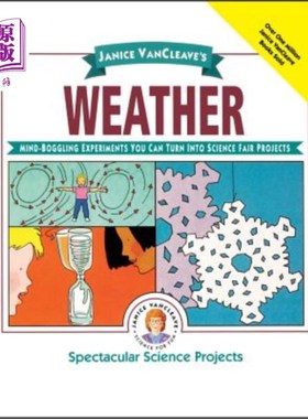 海外直订Janice Vancleave's Weather: Mind-Boggling Experiments You Can Turn Into Science  珍妮丝·万斯离开的天气：令