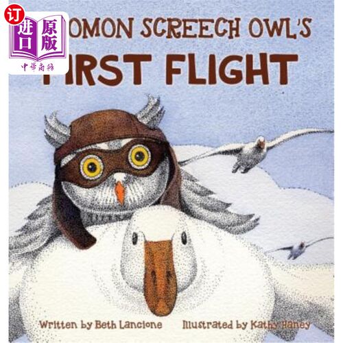 海外直订Solomon Screech Owl's First Flight 所罗门尖叫猫头鹰的第一次飞行
