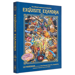 现货 精致的Exandria 关键角色官方食谱 英文原版 Liz Marsham Exquisite Exandria The Official Cookbook【中商原版】