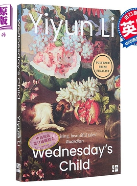 预售 李翊云 星期三的孩子 英版平装 Wednesday's Child 英文原版 Yiyun Li 世界现当代文学 华人作家 国际流行小说