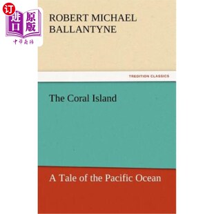 海外直订The Coral Island 珊瑚岛