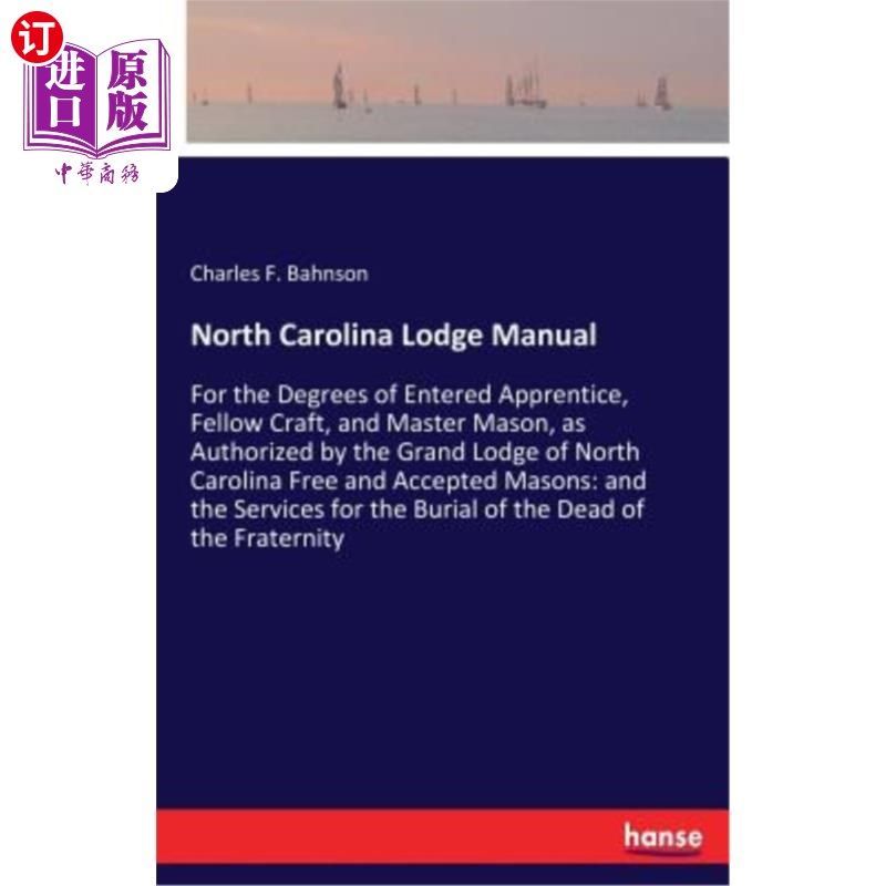 海外直订North Carolina Lodge Manual 北卡罗莱纳洛奇手册