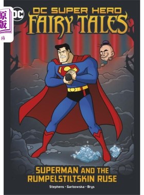 海外直订Superman and the Rumpelstiltskin Ruse 超人和侏儒怪的诡计