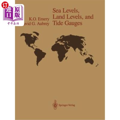 海外直订Sea Levels, Land Levels, and Tide Gauges 海平面、陆地平面和潮汐计